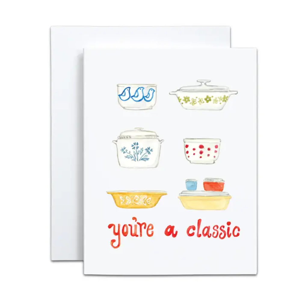 YOU'RE A CLASSIC CARD