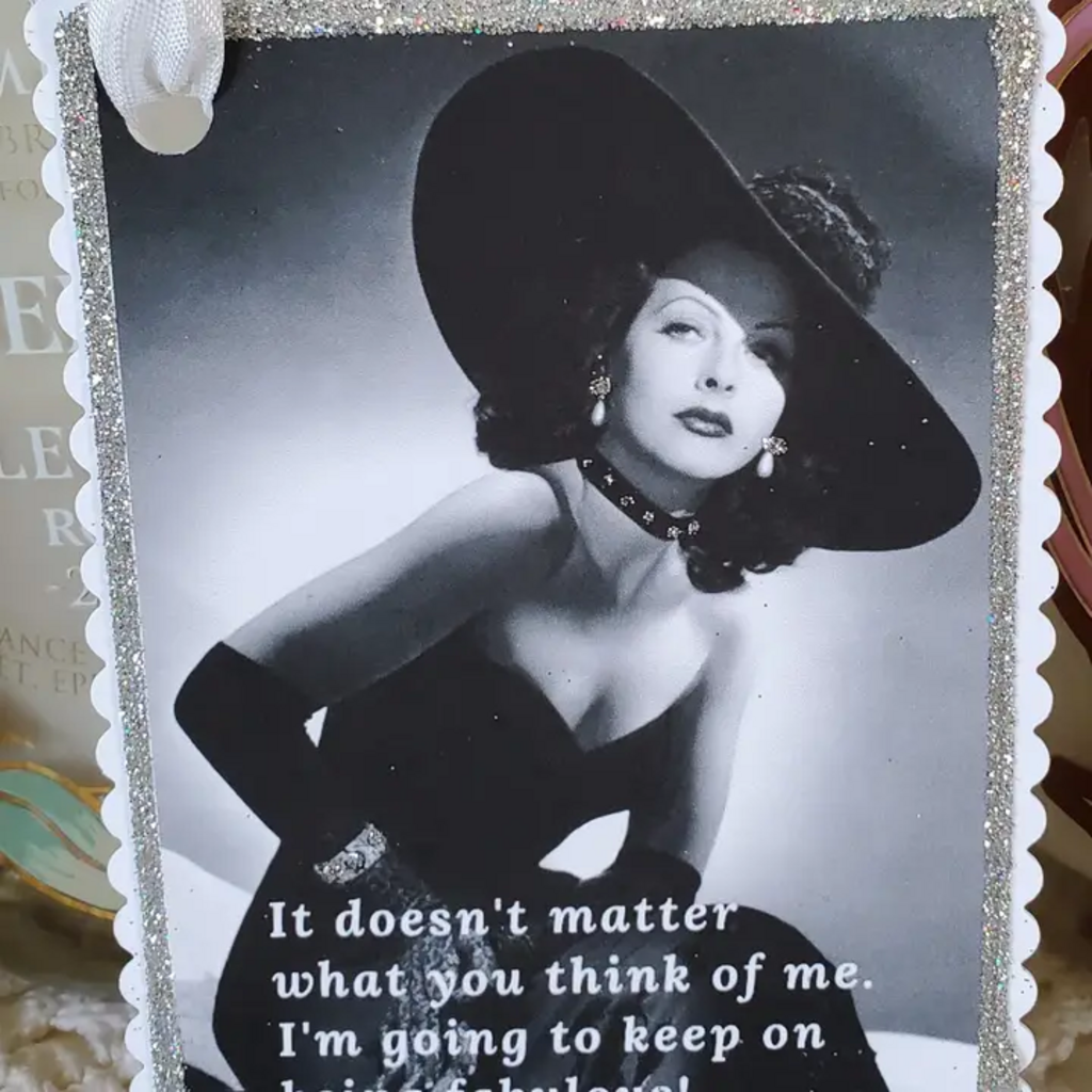 KEEP ON BEING FABULOUS GIFT TAG