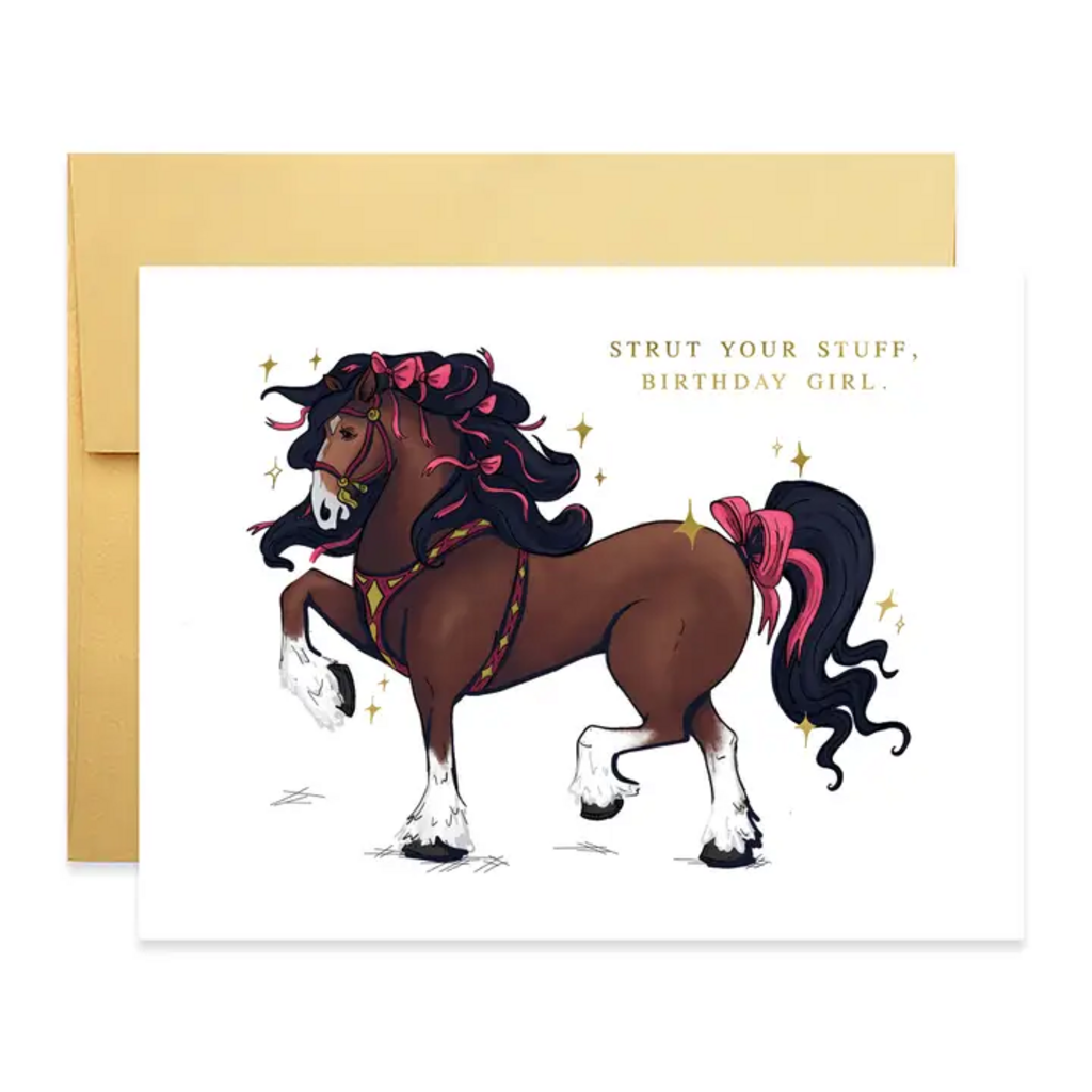 STRUT YOUR STUFF BIRTHDAY CARD