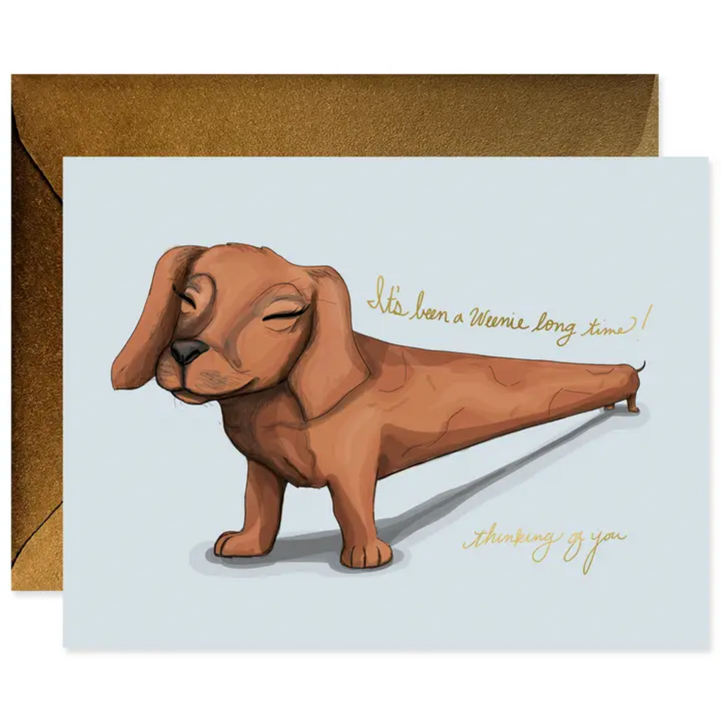A WEENIE LONG TIME CARD