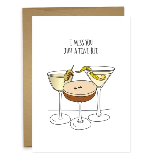 MISS YOU TINI BIT GREETING CARD
