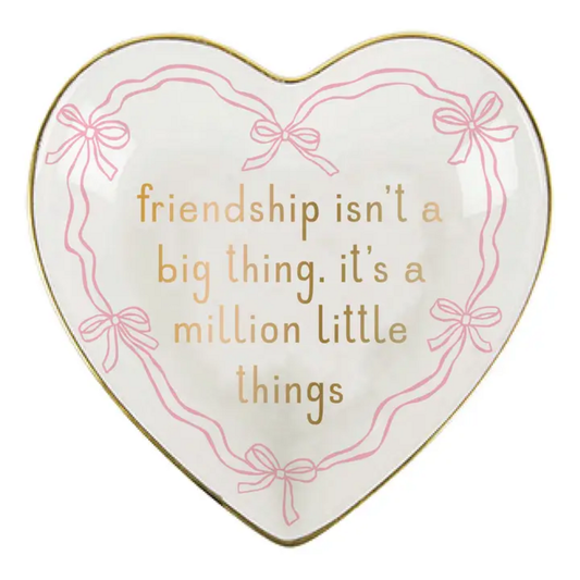 MILLION LITTLE THINGS TRINKET DISH