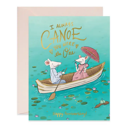 CANOE YOU WERE THE ONE CARD